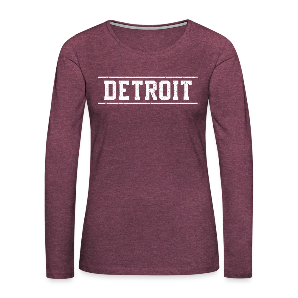 Detroit Women's Premium Long Sleeve T-Shirt - heather burgundy