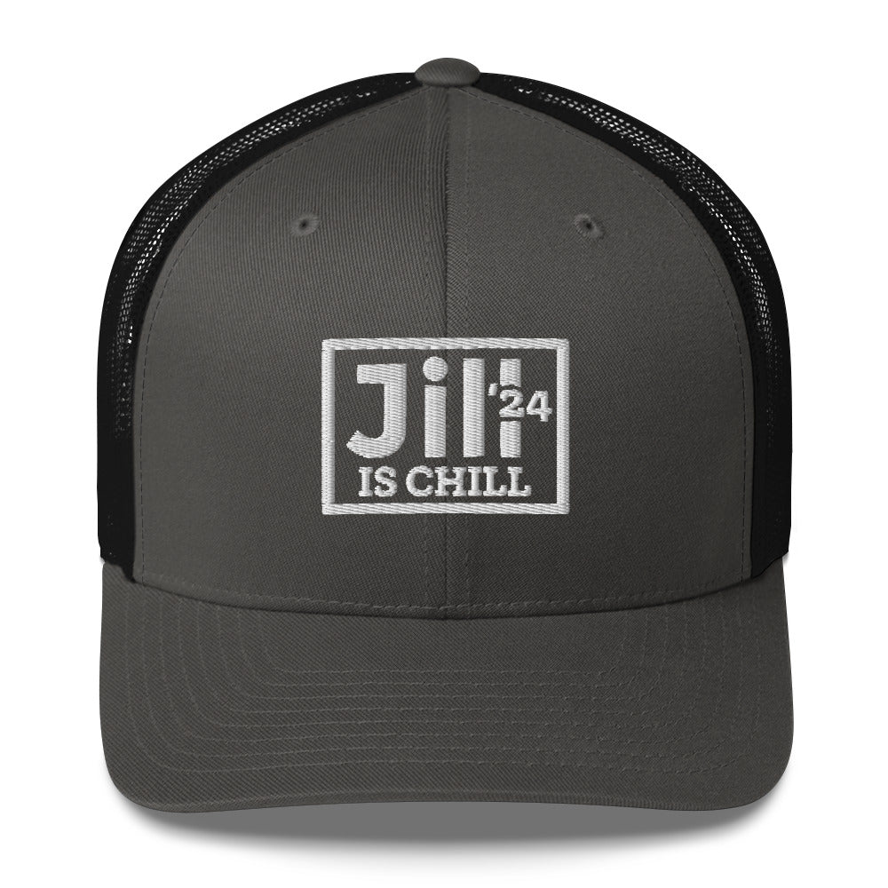 Jill is Chill Embroidered Trucker Cap