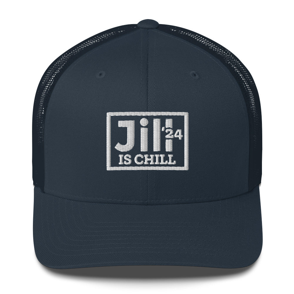 Jill is Chill Embroidered Trucker Cap