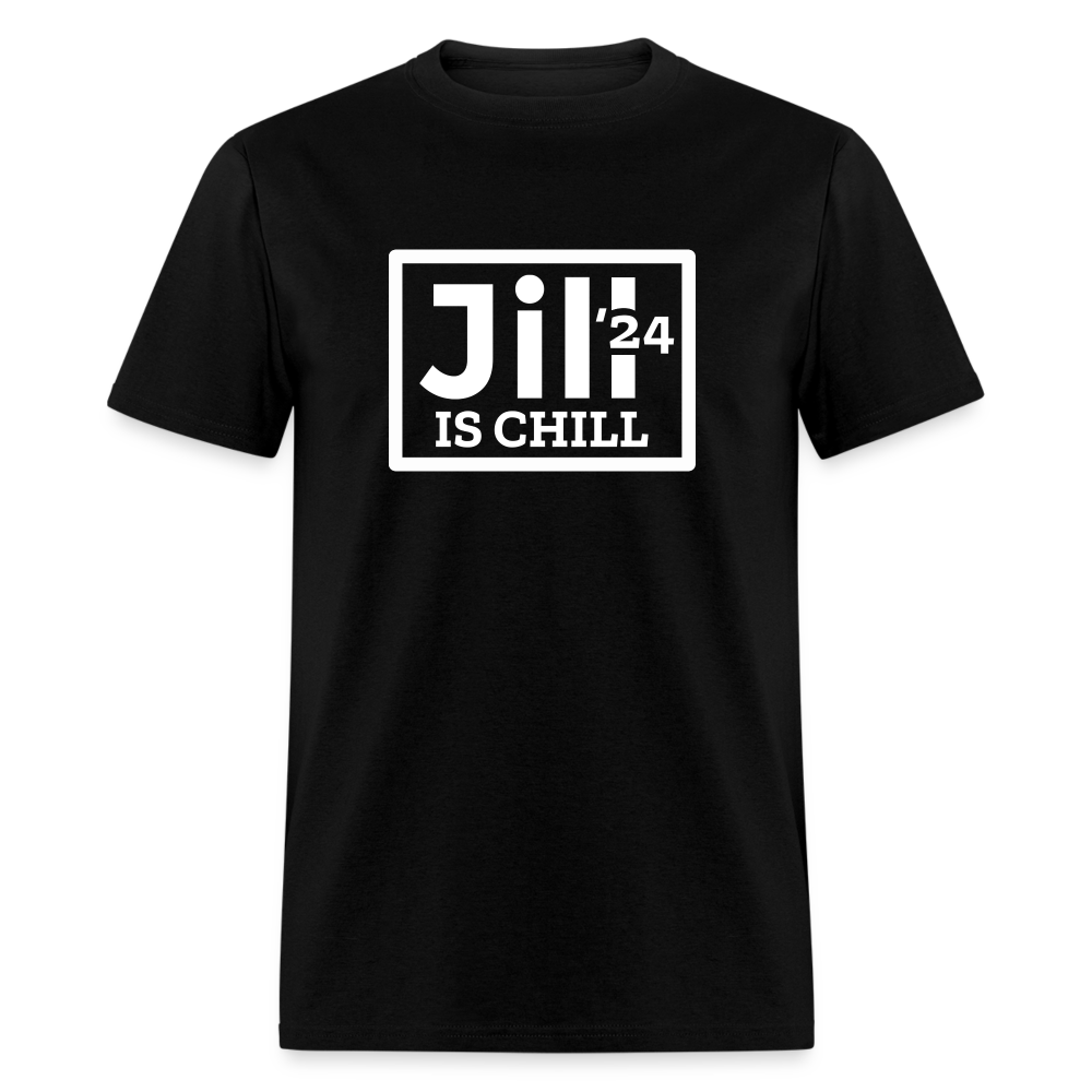 Jill is Chill Unisex Classic T-Shirt - black