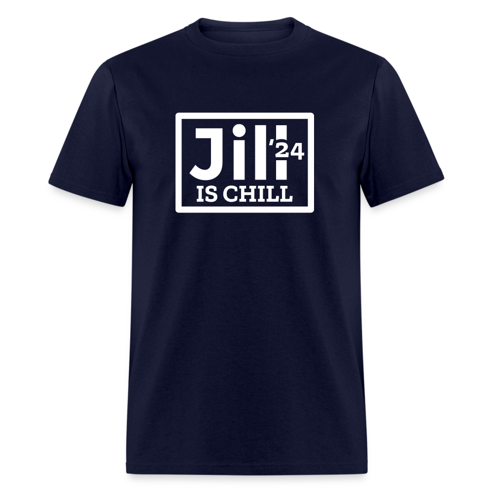 Jill is Chill Unisex Classic T-Shirt - navy