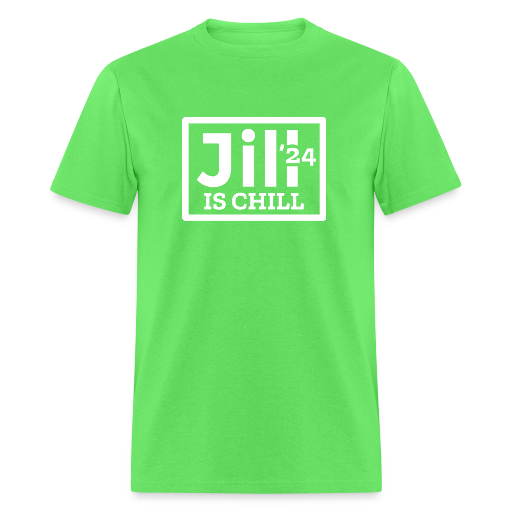 Jill is Chill Unisex Classic T-Shirt - kiwi