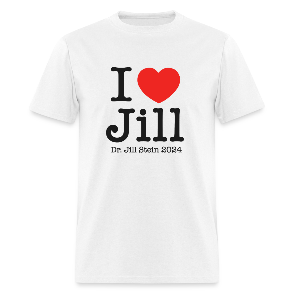 I Love Jill Unisex Classic T-Shirt - white