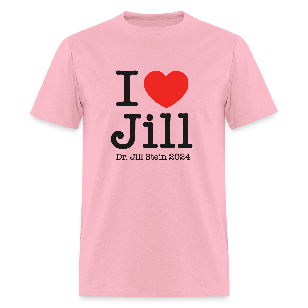 I Love Jill Unisex Classic T-Shirt - pink