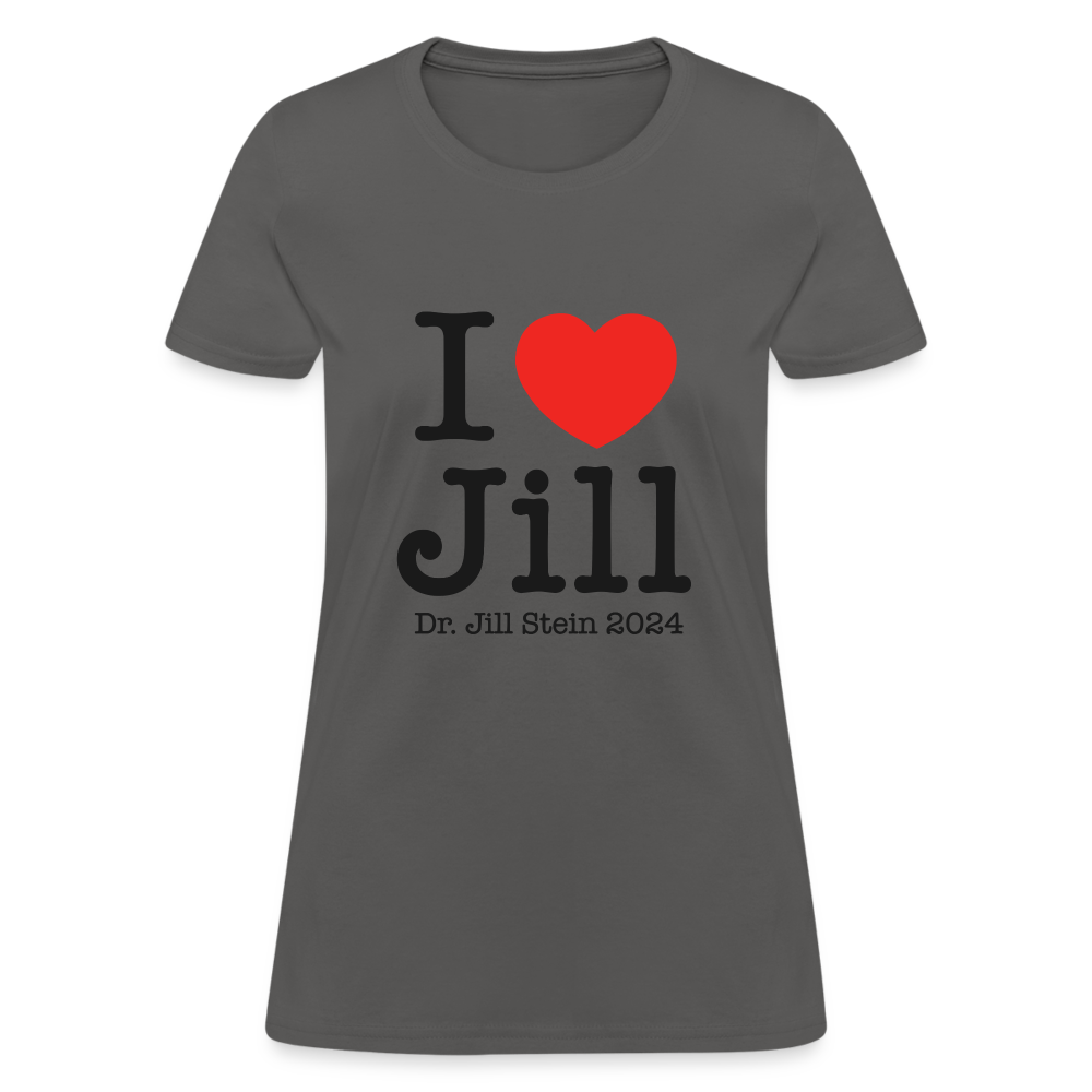 I Love Jill Women's T-Shirt - charcoal