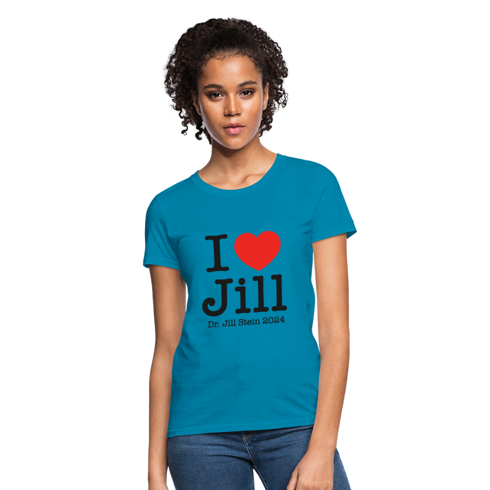 I Love Jill Women's T-Shirt - turquoise