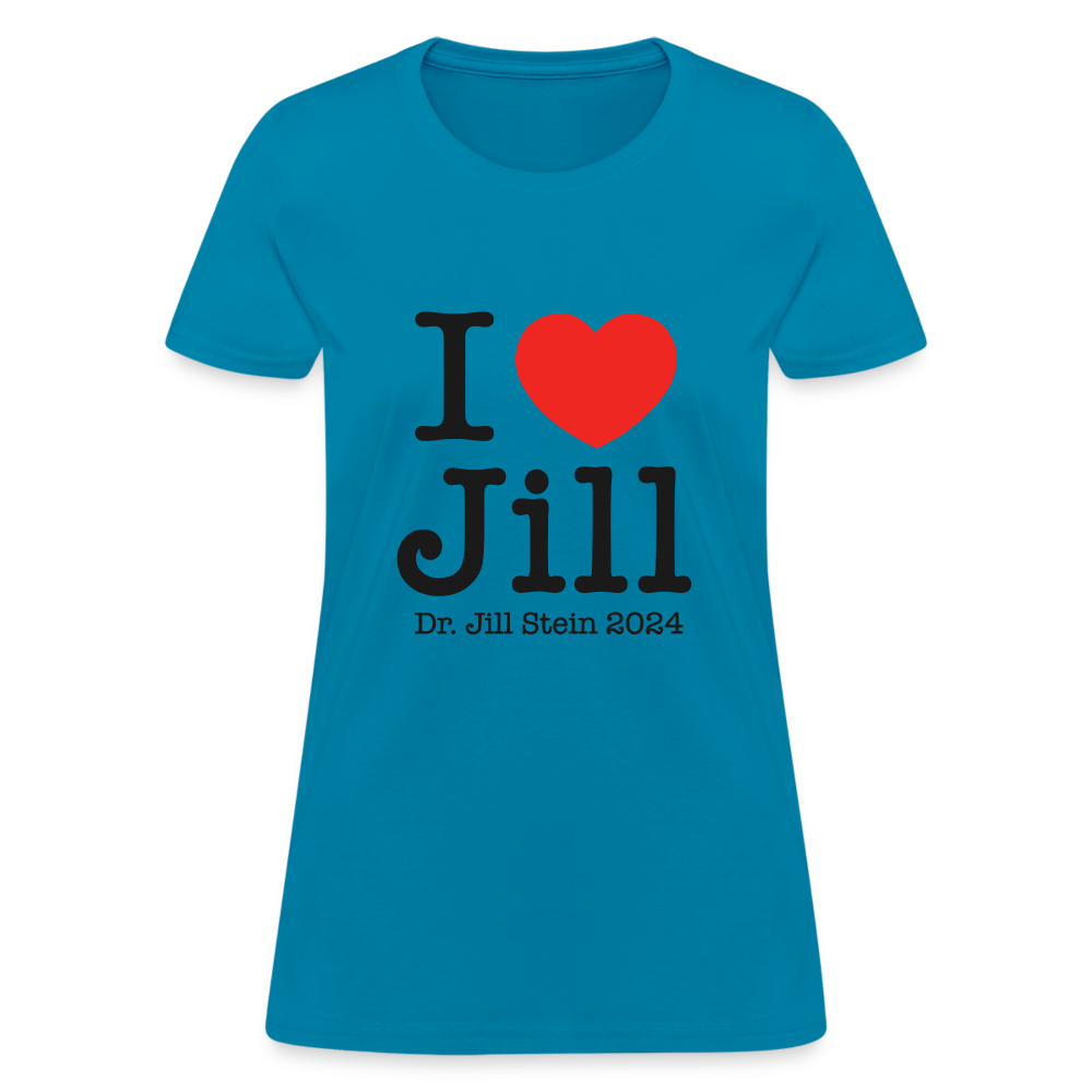 I Love Jill Women's T-Shirt - turquoise