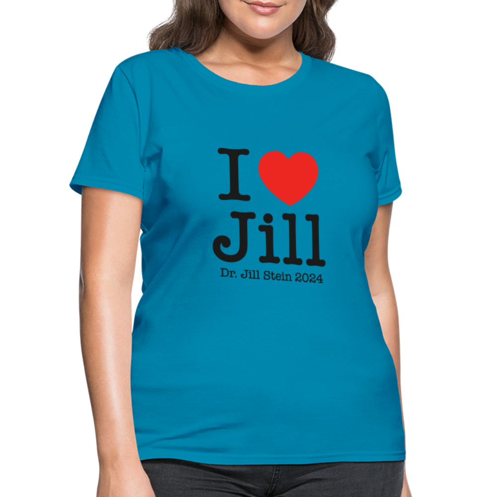 I Love Jill Women's T-Shirt - turquoise